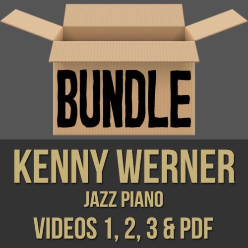 Kenny Werner (Piano) - Vids 1, 2, 3 & PDF